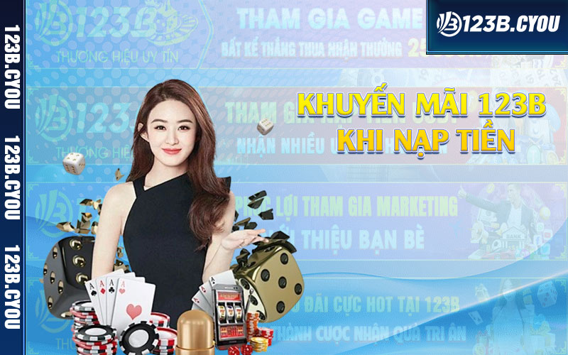 Khuyến mãi 123b khi nạp tiền